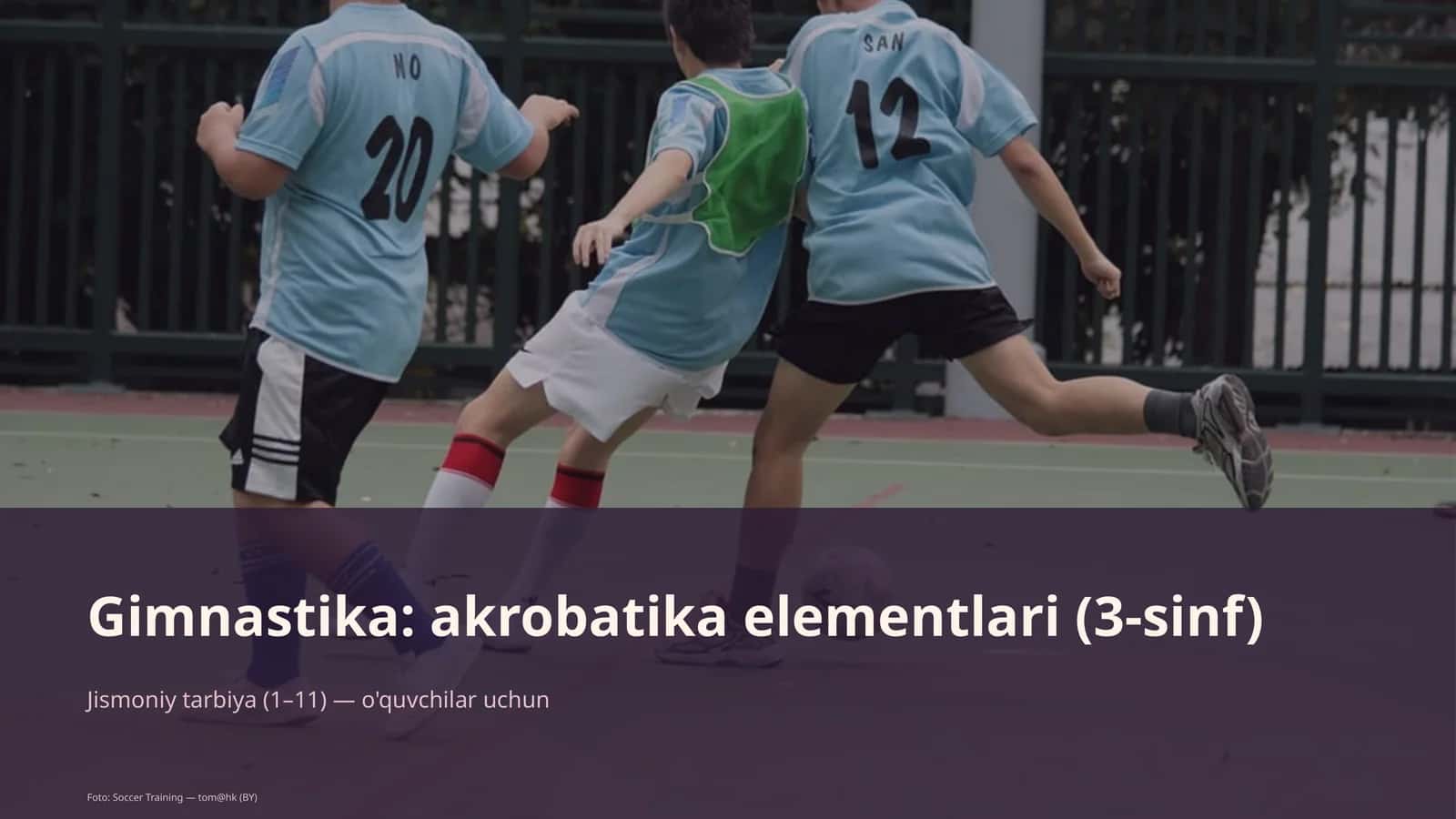 Gimnastika: akrobatika elementlari (3-sinf) 1