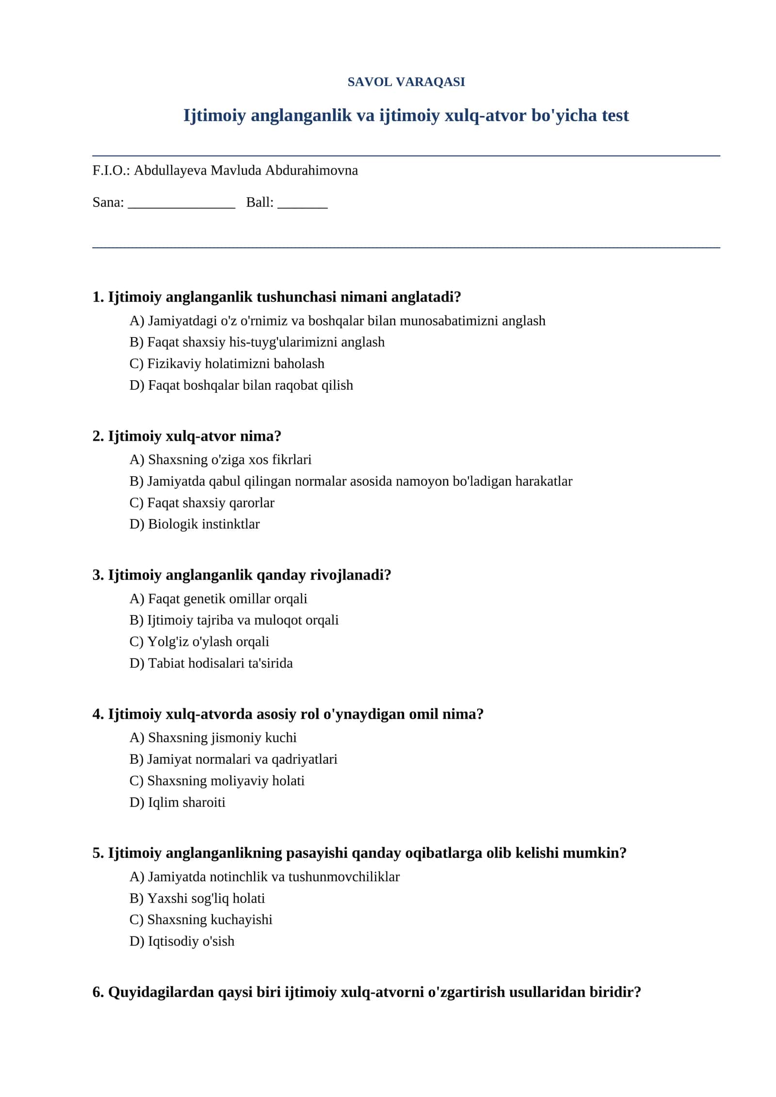 Ijtimoiy anglanganlik va ijtimoiy xulq-atvor bo'yicha test 1