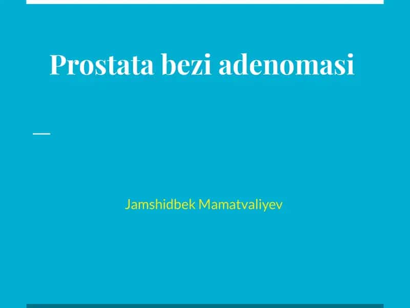 Prostata bezi adenomasi 1