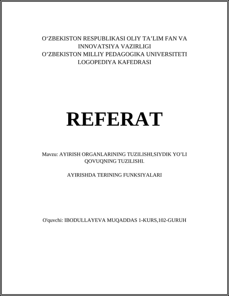 AYIRISH ORGANLARINING TUZILISHI,SIYDIK YO’LI QOVUQNING TUZILISHI 1