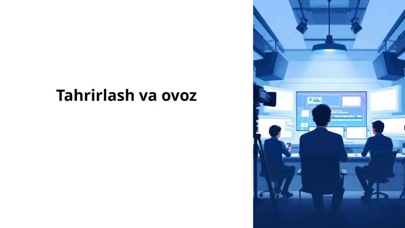 Tahrirlashva ovoz 1