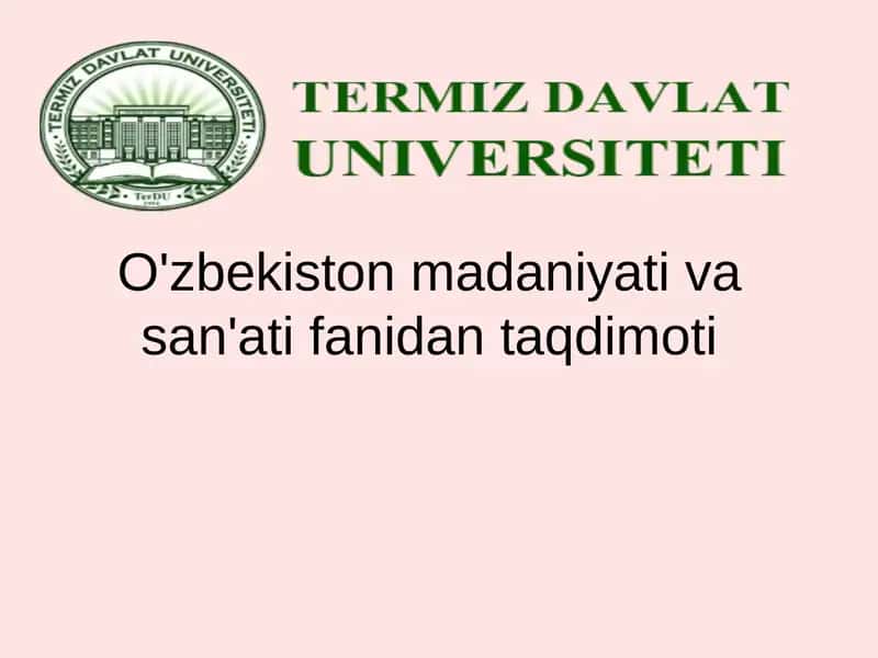 O'zbekiston madaniyati va san'ati 1