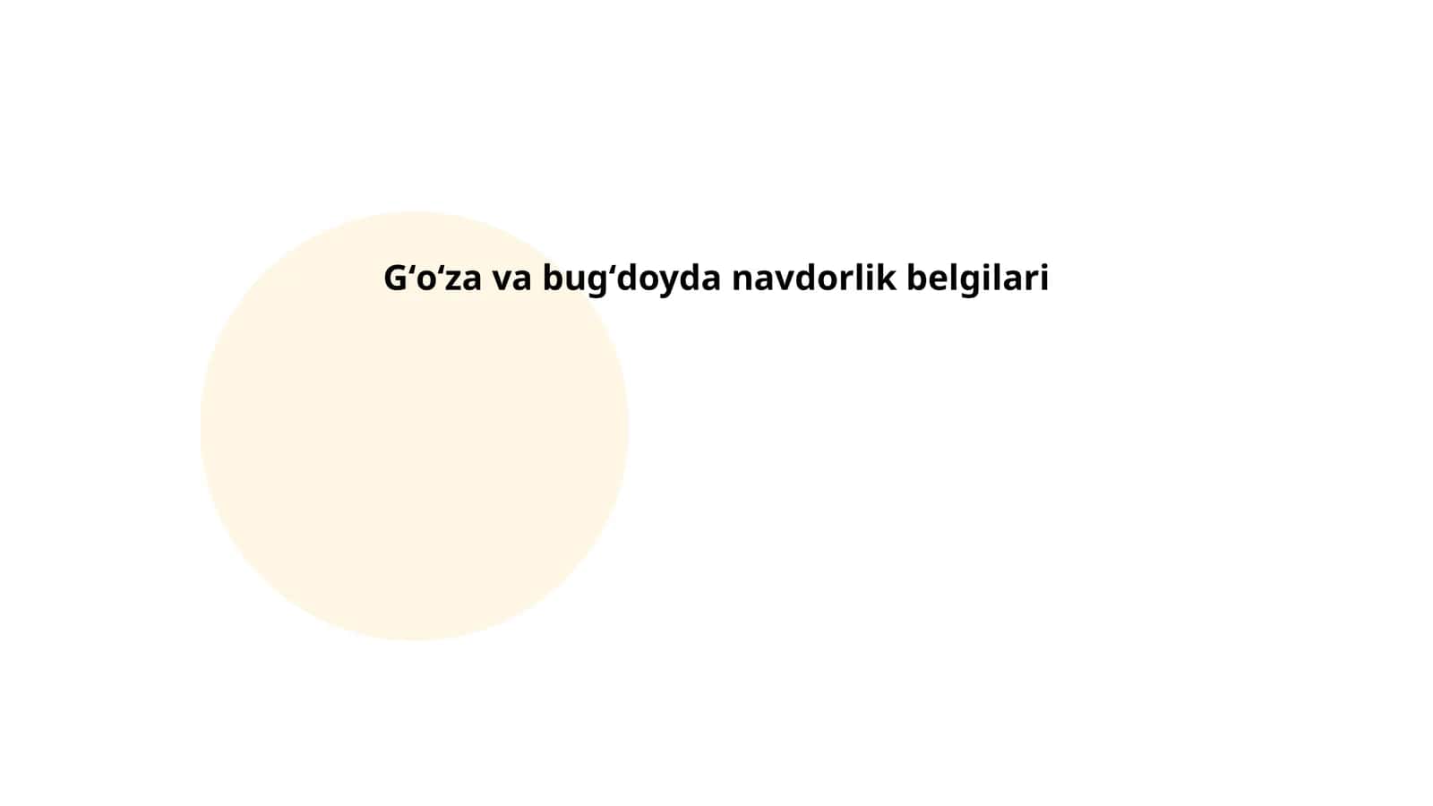 Gʻoʻza va bugʻdoyda navdorlik belgilari 1