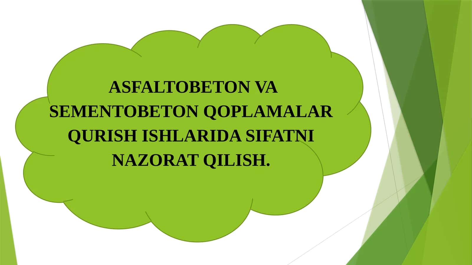 ASFALTOBETON VA SEMENTOBETON QOPLAMALAR QURISH ISHLARIDA SIFATNI NAZORAT QILISH 1