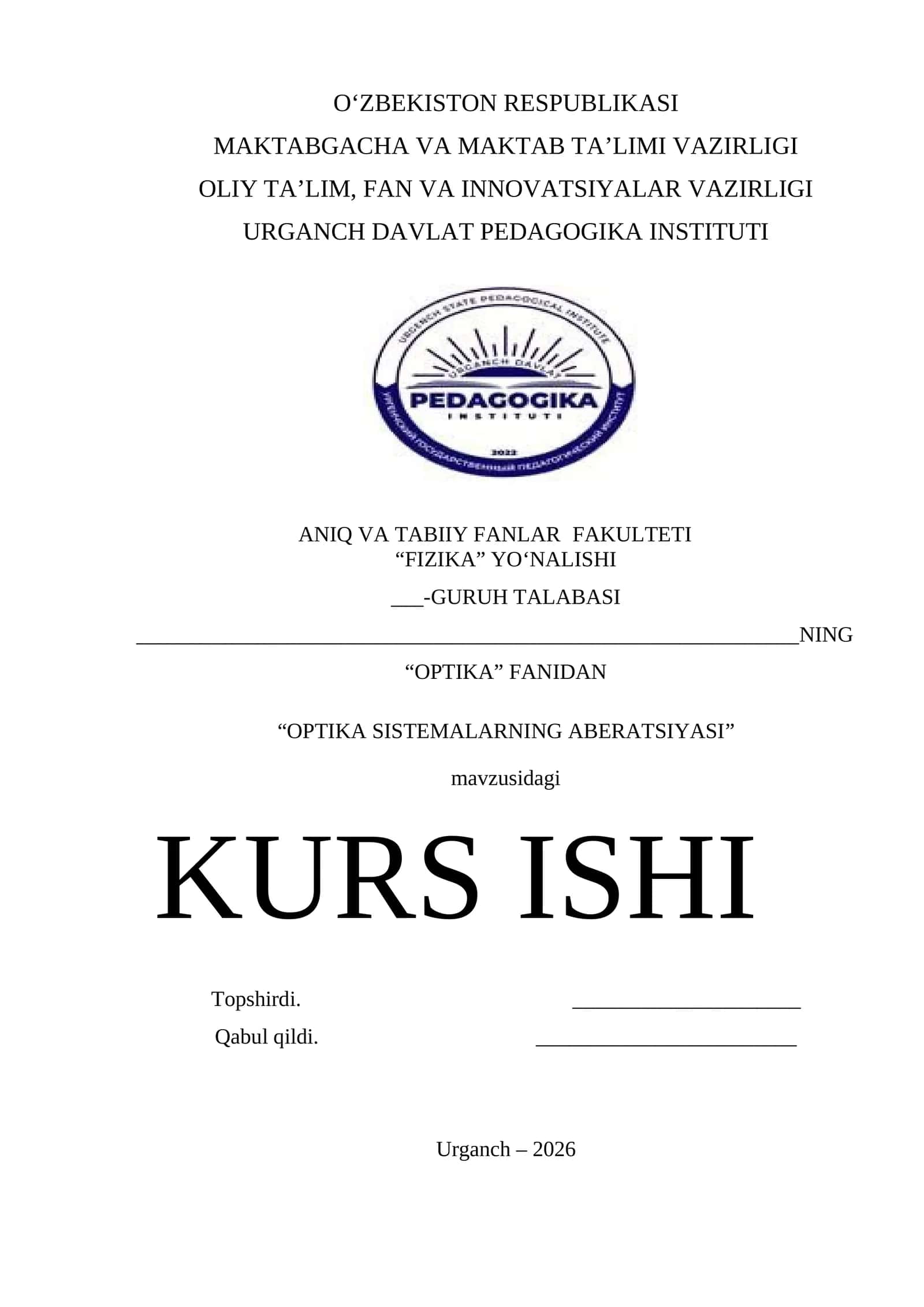 OPTIKA SISTEMALARNING ABERATSIYASI KURS ISHI 1