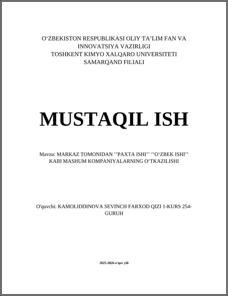 MARKAZ TOMONIDAN ʼʼPAXTA ISHIʼʼ ʼʼOʻZBEK ISHIʼʼ KABI MASHUM KOMPANIYALARNING OʻTKAZILISHI 1