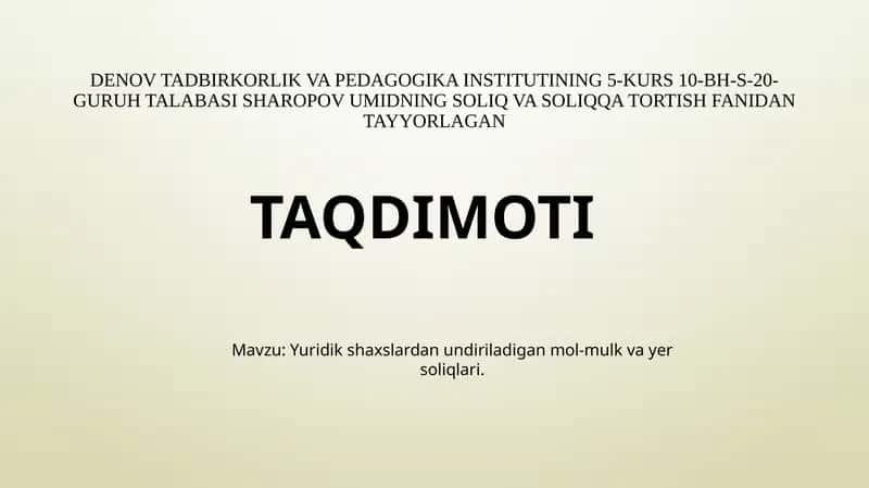 Yuridik shaxslardan olinadigan yer solig’i 1