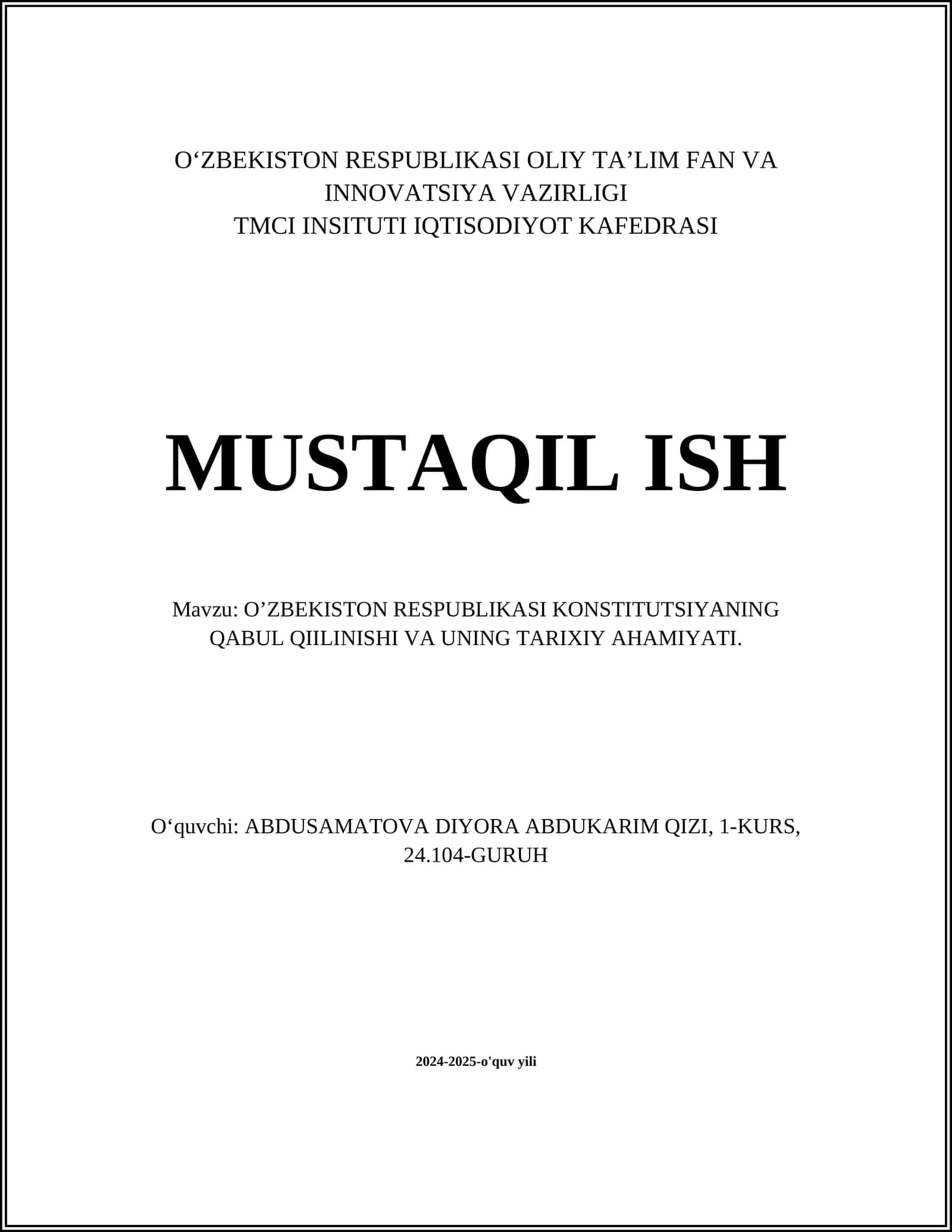 O‘ZBEKISTON RESPUBLIKASI KONSTITUTSIYANING QABUL QIILINISHI VA UNING TARIXIY AHAMIYATI 1