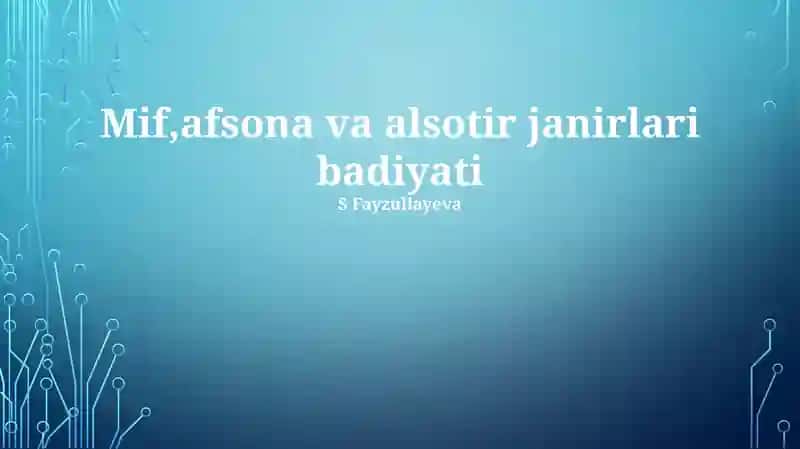 Mif,afsona va alsotir janirlari badiyati 1