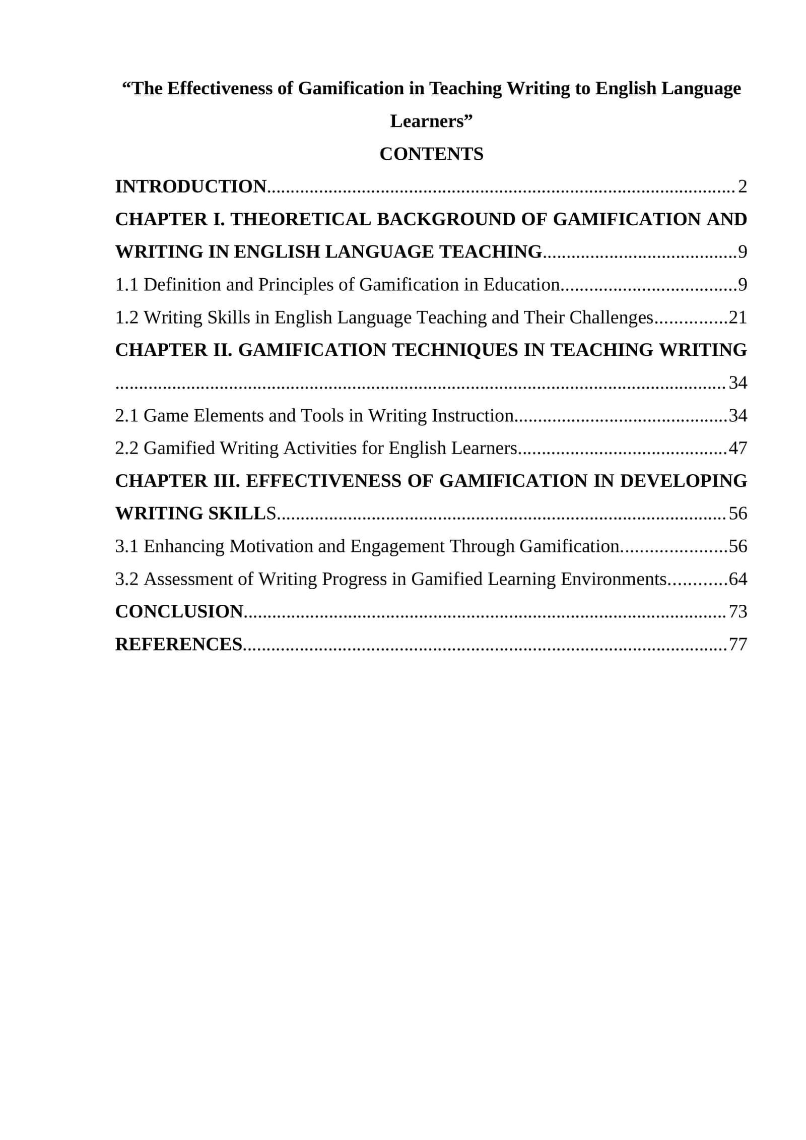 The Effectiveness of Gamification in Teaching Writing to English Language Learners 1