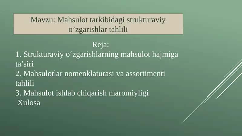 Mahsulot tarkibidagi strukturaviy o’zgarishlar tahlili 1