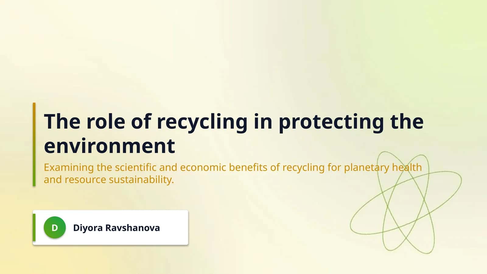 The role of recycling in protecting the environment 1