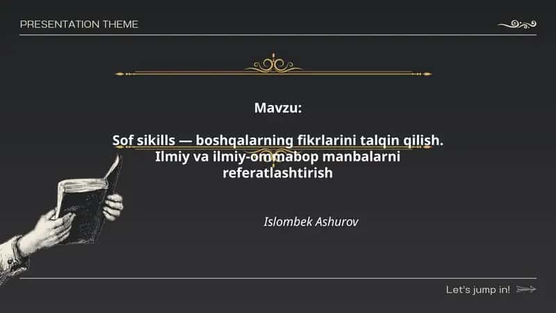 Sof sikills — boshqalarning fikrlarini talqin qilish. Ilmiy va ilmiy-ommabop manbalarni referatlashtirish 1
