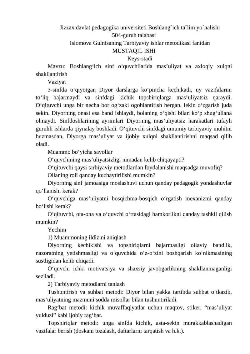 Keys-stadi Mavzu: Boshlang‘ich sinf o‘quvchilarida mas’uliyat va axloqiy xulqni shakllantirish 1