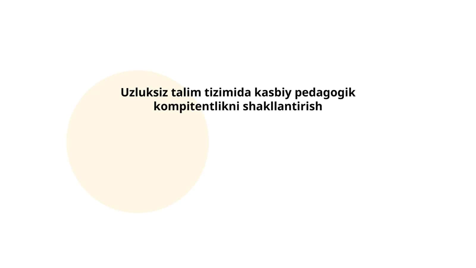 Uzluksiz talim tizimida kasbiy pedagogik kompitentlikni shakllantirish 1