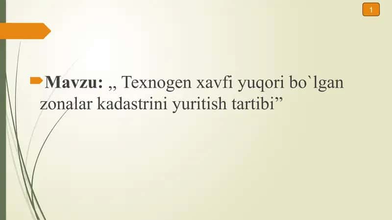 Texnogen xavfi yuqori bo`lgan zonalar kadastrini yuritish tartibi 1