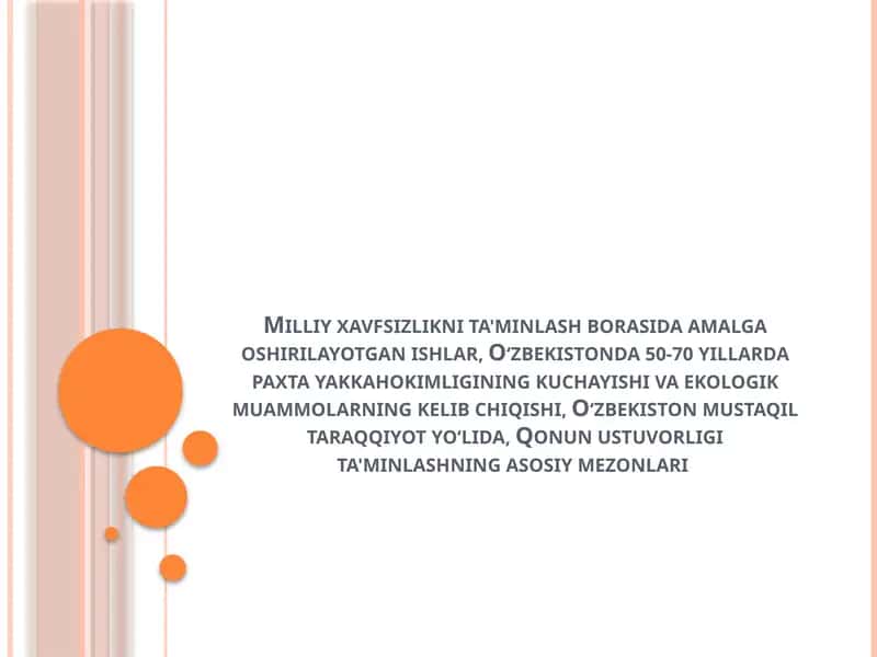 Milliy xavfsizlikni ta'minlash borasida amalga oshirilayotgan ishlar 1