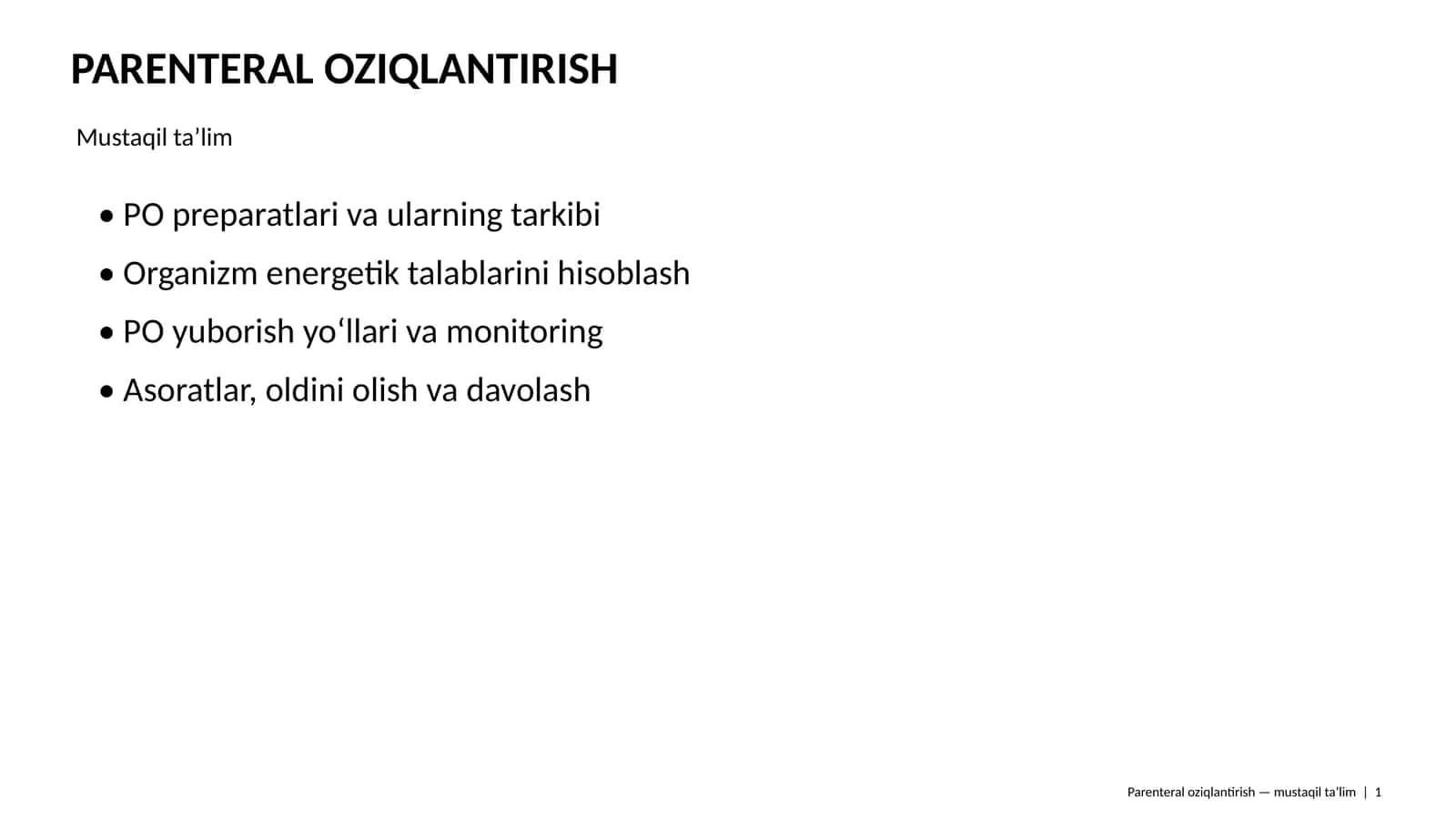 Parenteral Oziqlantirish 1