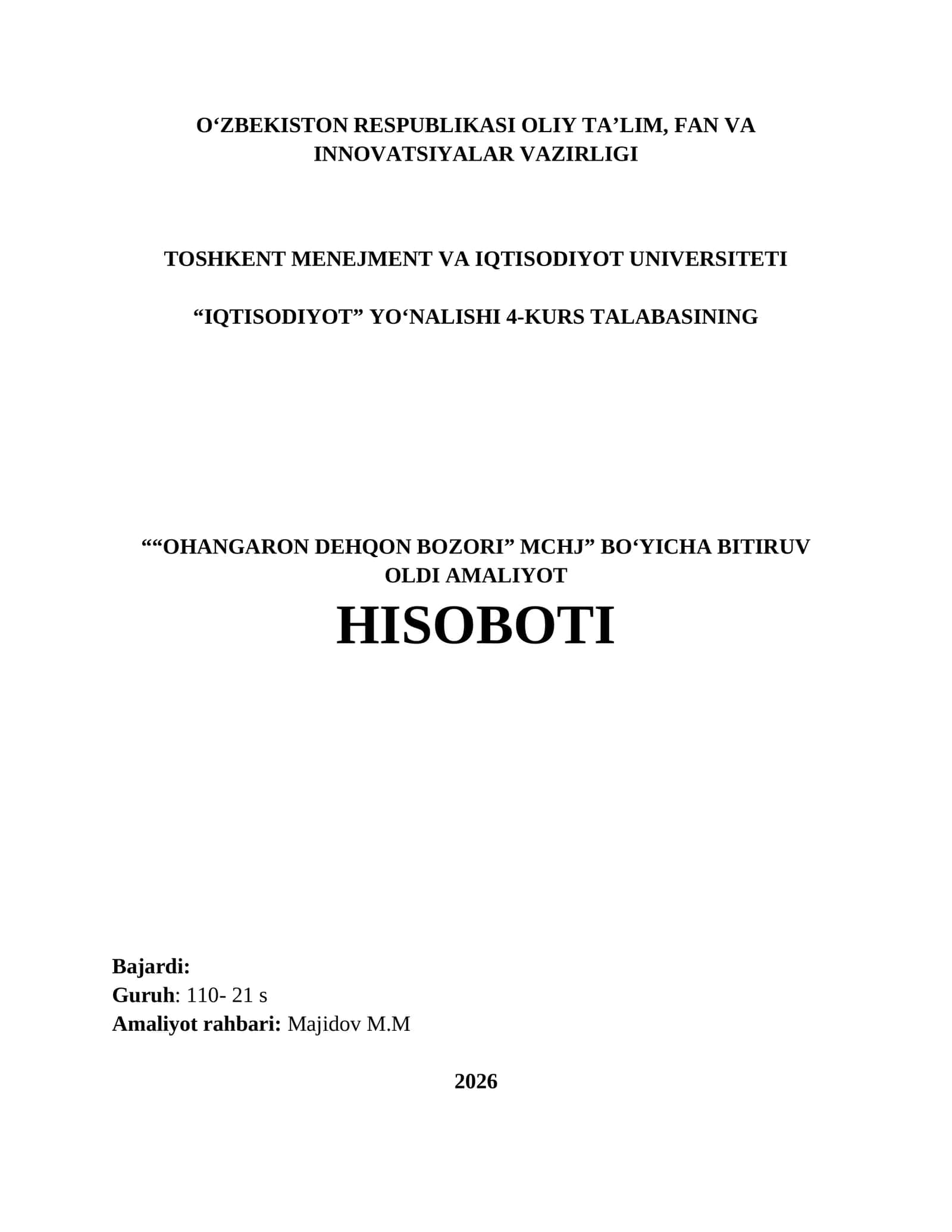“ DEHQON BOZORI” MCHJ BOʻYICHA BITIRUV OLDI AMALIYOT HISOBOTI 1