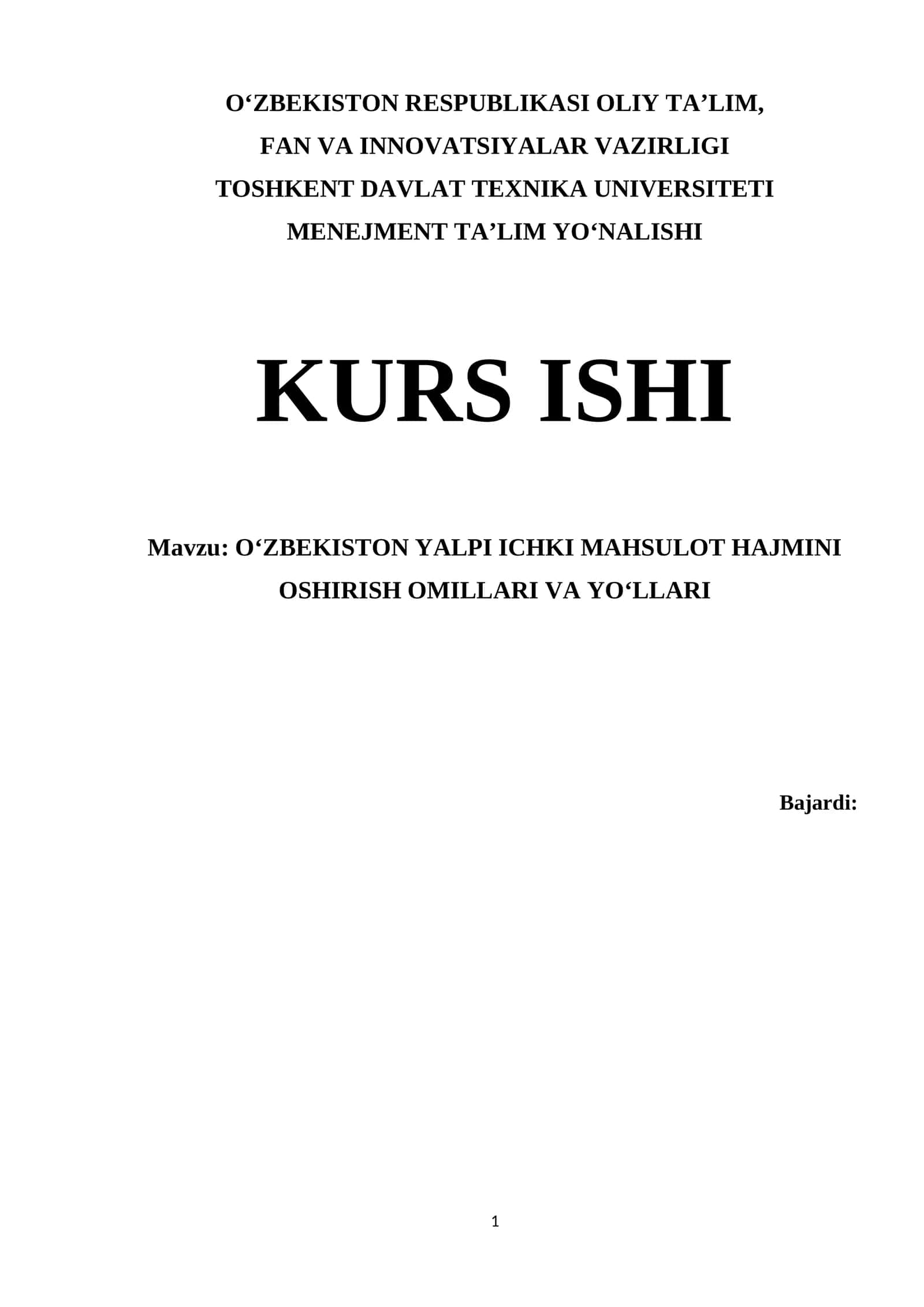 OʻZBEKISTON YALPI ICHKI MAHSULOT HAJMINI OSHIRISH OMILLARI VA YOʻLLARI 1