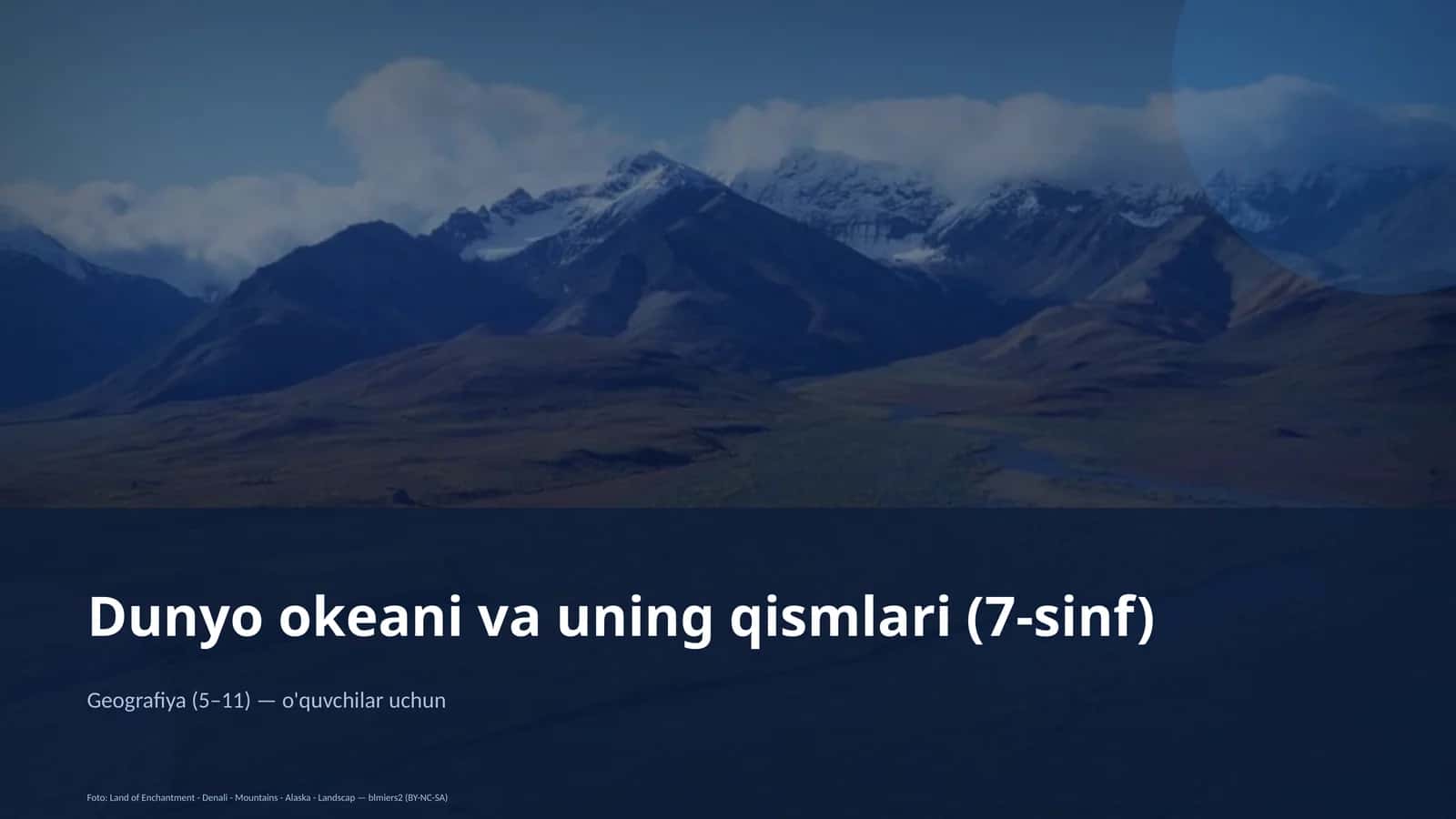 Dunyo okeani va uning qismlari (7-sinf) 1