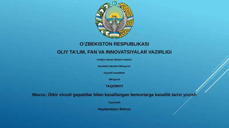 Òtkir virusli gepatitlar bilan kasallangan bemorlarga kasallik tarixi yozish 1