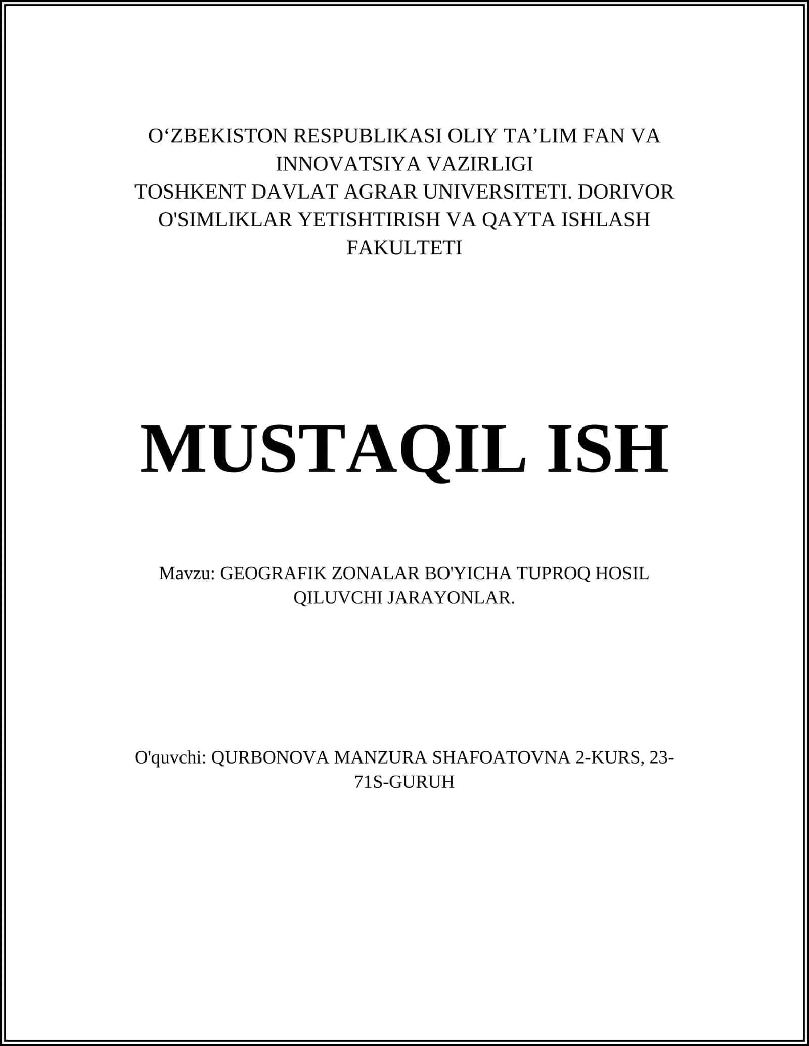 GEOGRAFIK ZONALAR BO'YICHA TUPROQ HOSIL QILUVCHI JARAYONLAR 1
