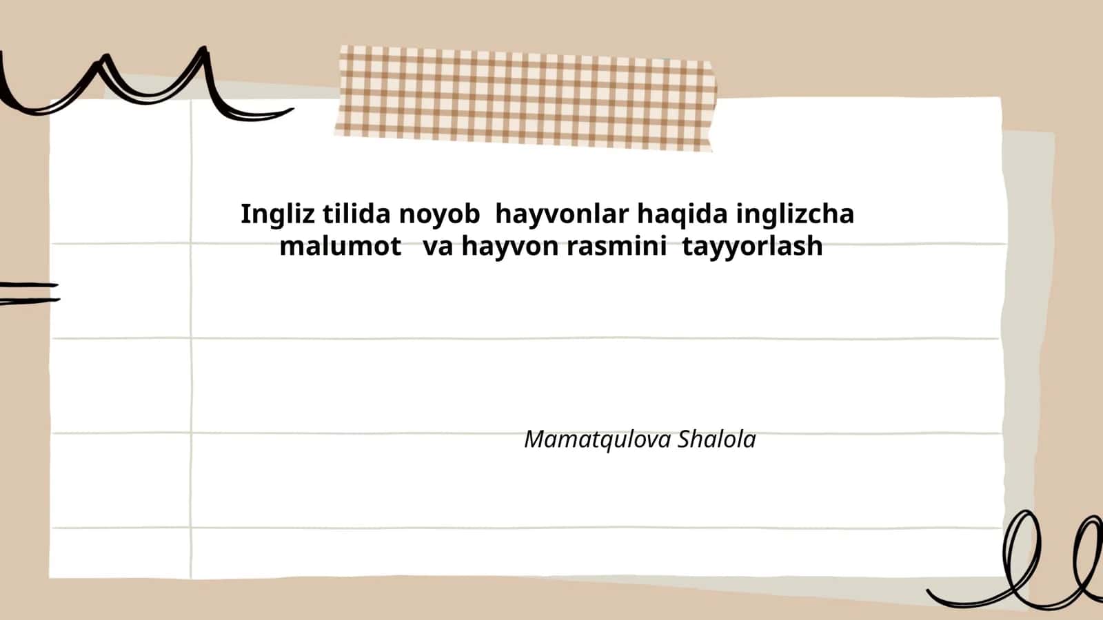 Ingliz tilida noyob hayvonlar haqida inglizcha malumot va hayvon rasmini tayyorlash 1