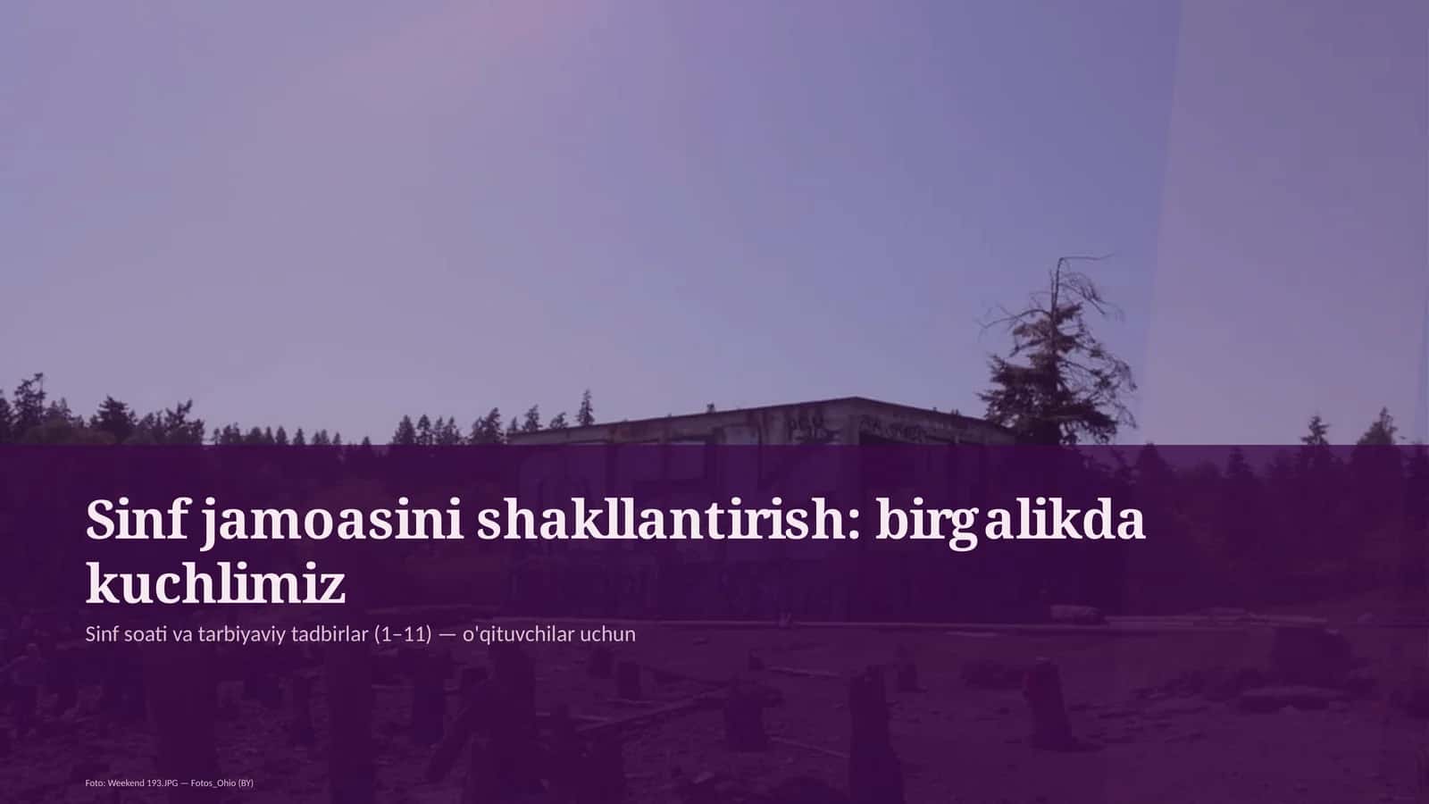 Sinf soati va tarbiyaviy tadbirlar (1-11) - o'qituvchilar uchun 1
