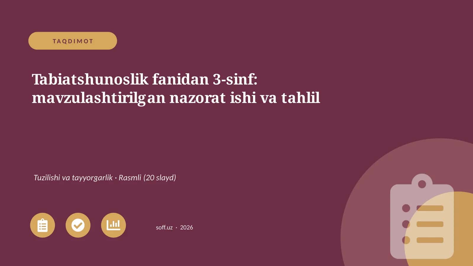 Tabiatshunoslik fanidan 3-sinf: mavzulashtirilgan nazorat ishi va tahlil 1