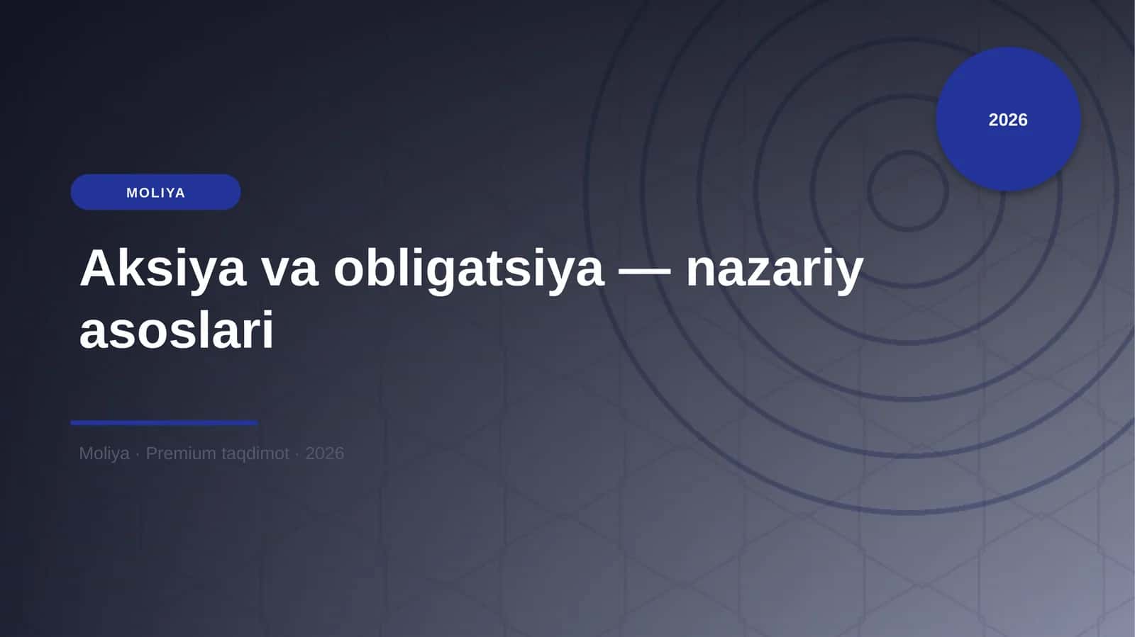 Aksiya va obligatsiya — nazariy asoslari 1