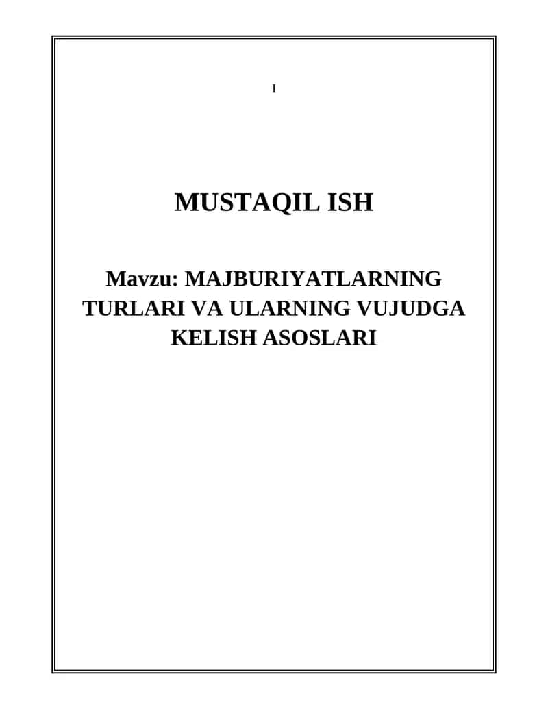 Majburiyatlar turlari va ularning vujudga kelish asoslari 1