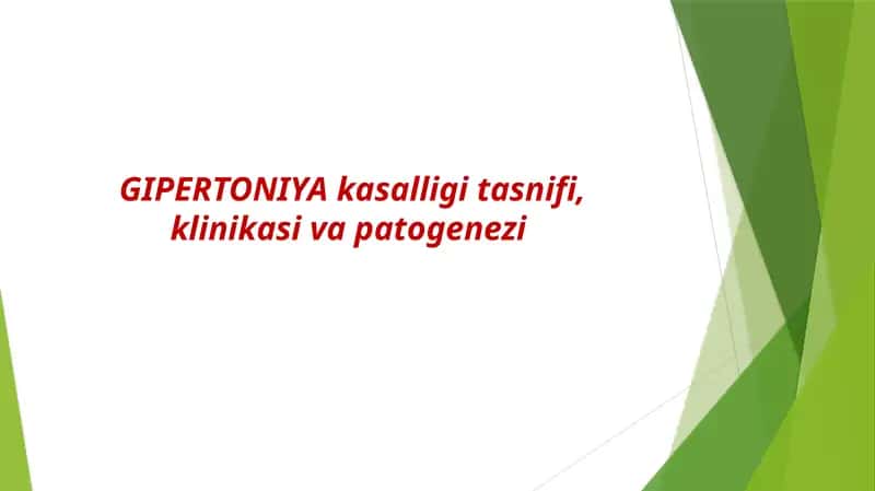 GIPERTONIYA Kasalligi tasnifi, klinikasi va patogenezi 1