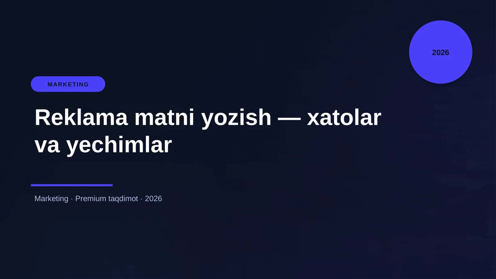 Reklama matni yozish — xatolar va yechimlar 1