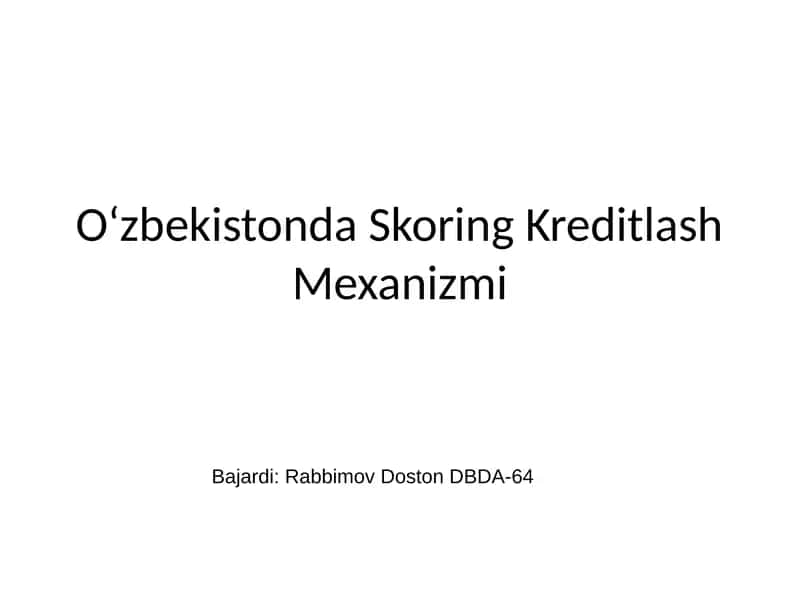 O‘zbekistonda Skoring Kreditlash Mexanizmi 1