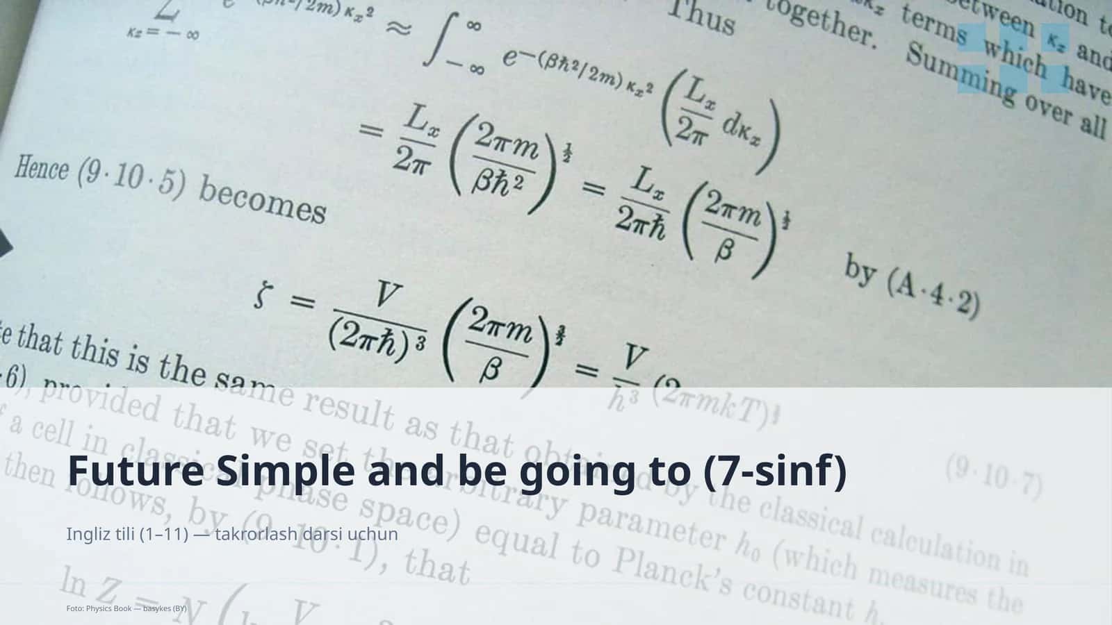 Future Simple and be going to (7-sinf) 1