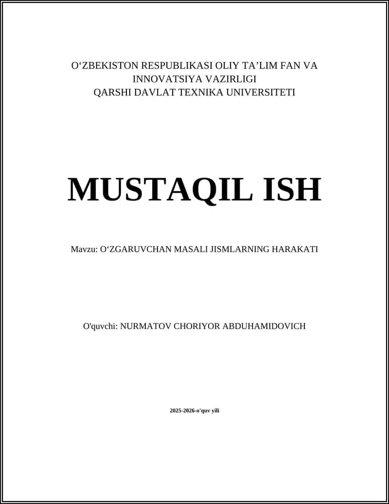 O‘zgaruvchan masali jismlarning harakti 1