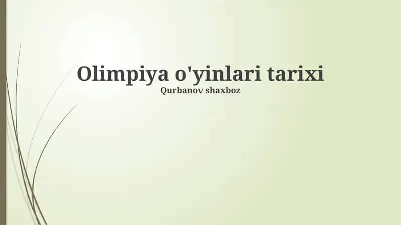 Olimpiya o'yinlari tarixi 1
