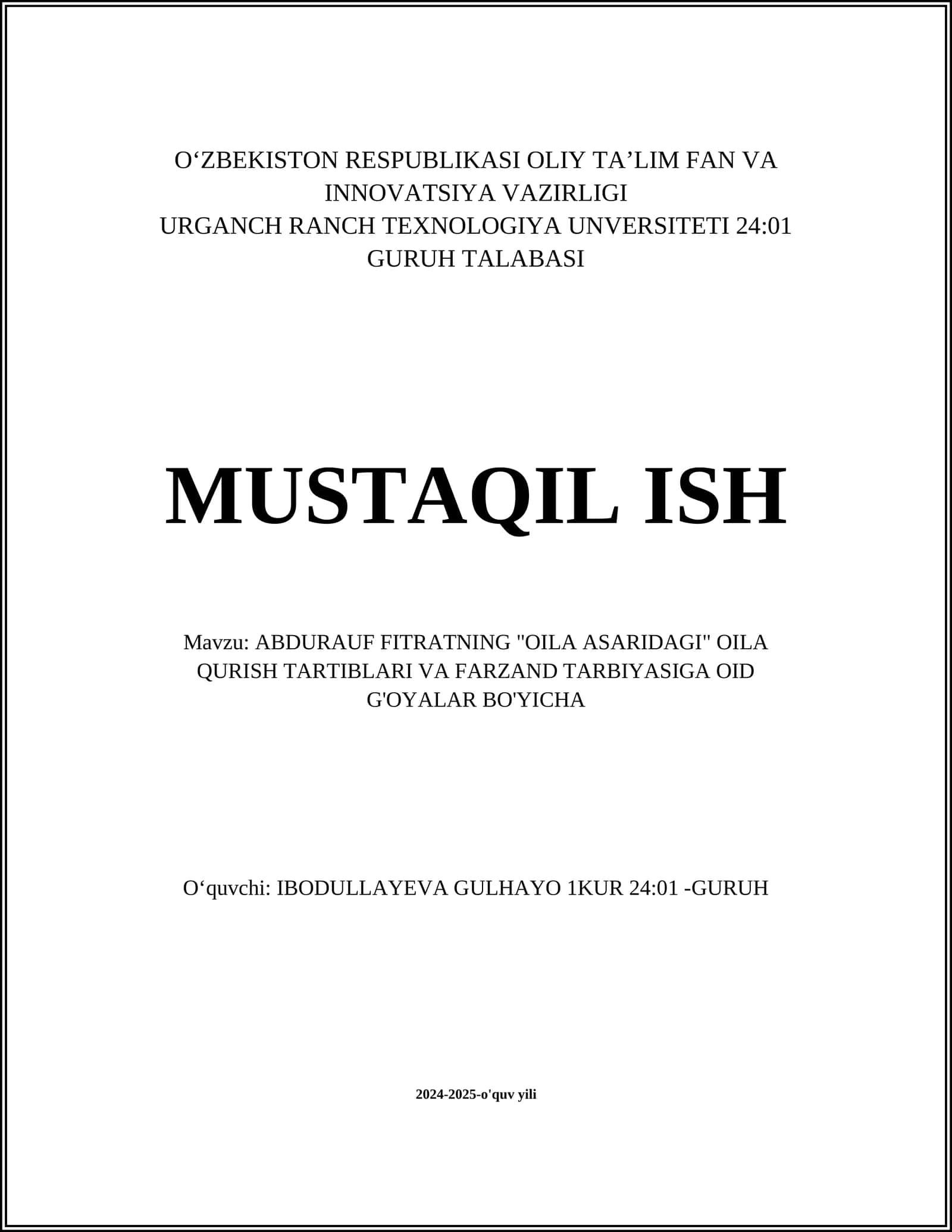 ABDURAUF FITRATNING "OILA ASARIDAGI" OILA QURISH TARTIBLARI VA FARZAND TARBIYASIGA OID G'OYALAR BO'YICHA 1