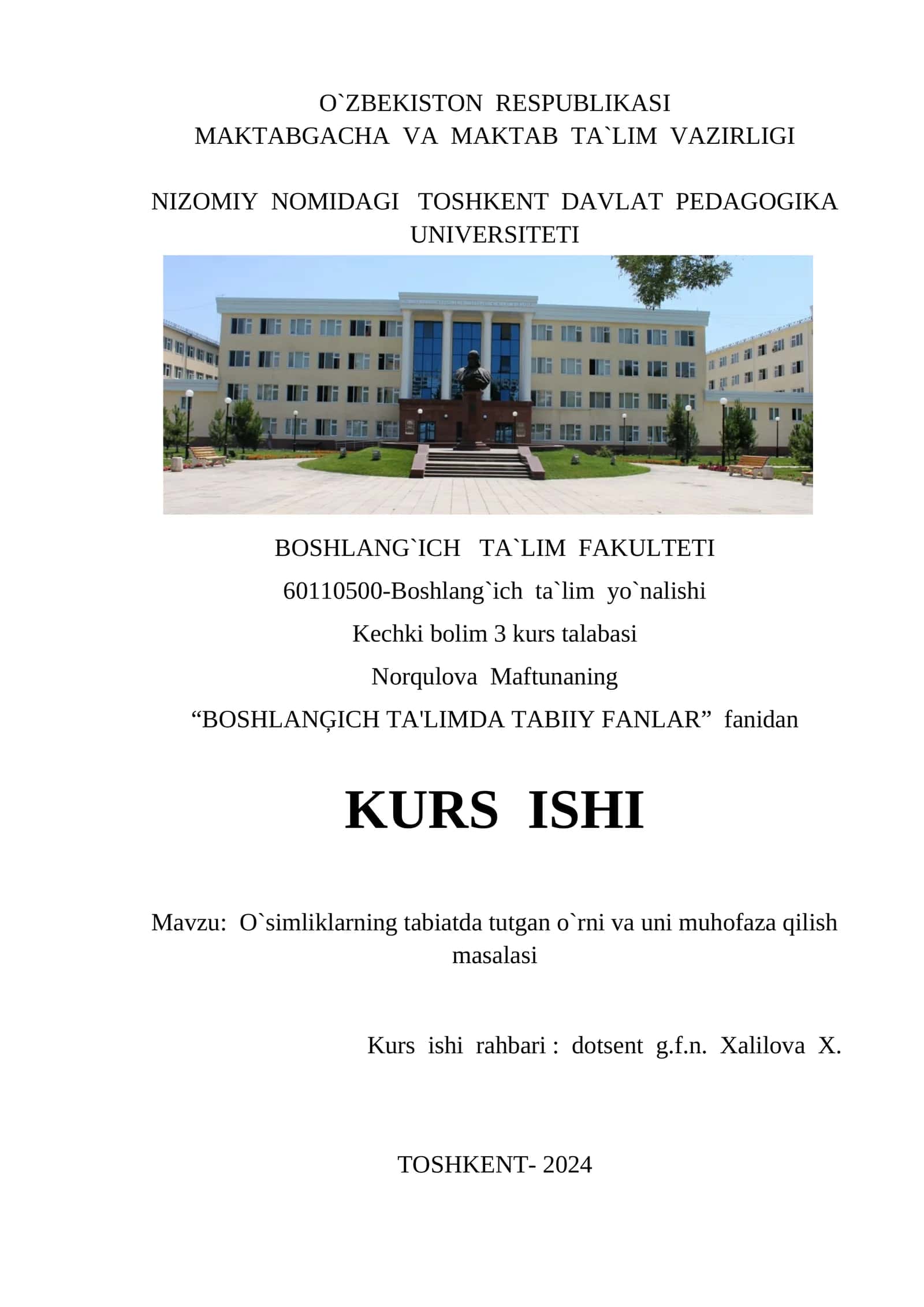 O`simliklarning tabiatda tutgan o`rni va uni muhofaza qilish masalasi 1