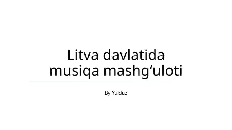 Litva davlatida musiqa mashgʻuloti 1