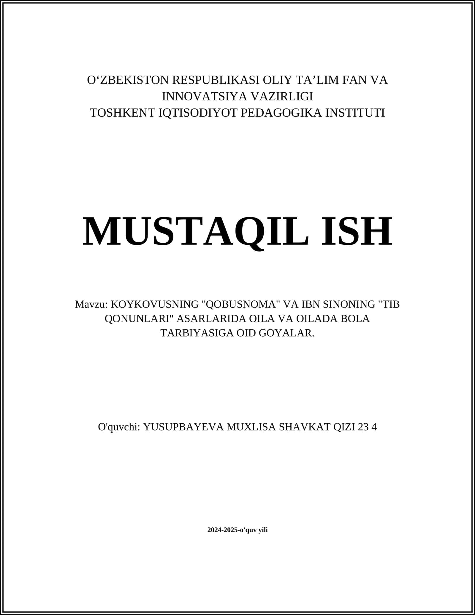 KOYKOVUSNING "QOBUSNOMA" VA IBN SINONING "TIB QONUNLARI" ASARLARIDA OILA VA OILADA BOLA TARBIYASIGA OID GOYALAR 1