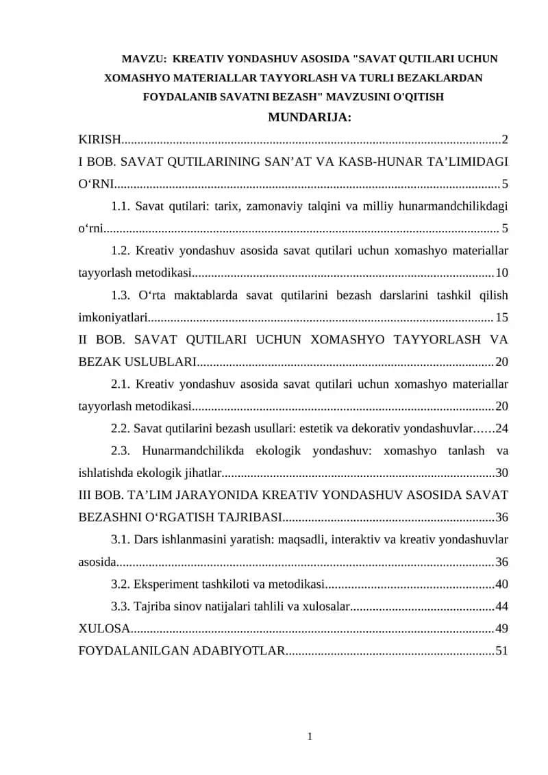 SAVAT QUTILARI UCHUN XOMASHYO MATERIALLAR TAYYORLASH VA TURLI BEZAKLARDAN FOYDALANIB SAVATNI BEZASH 1