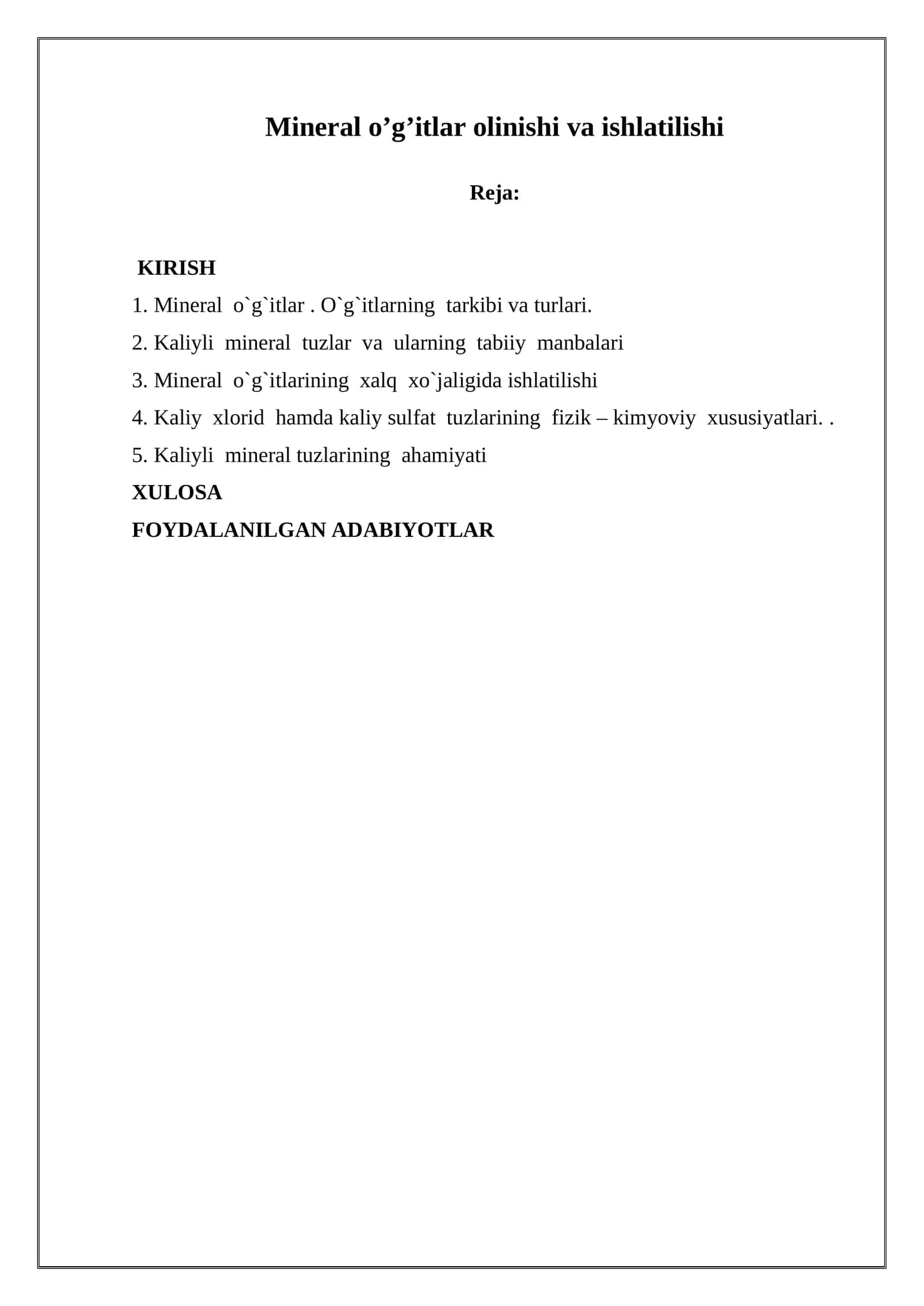 Mineral o’g’itlar olinishi va ishlatilishi 1