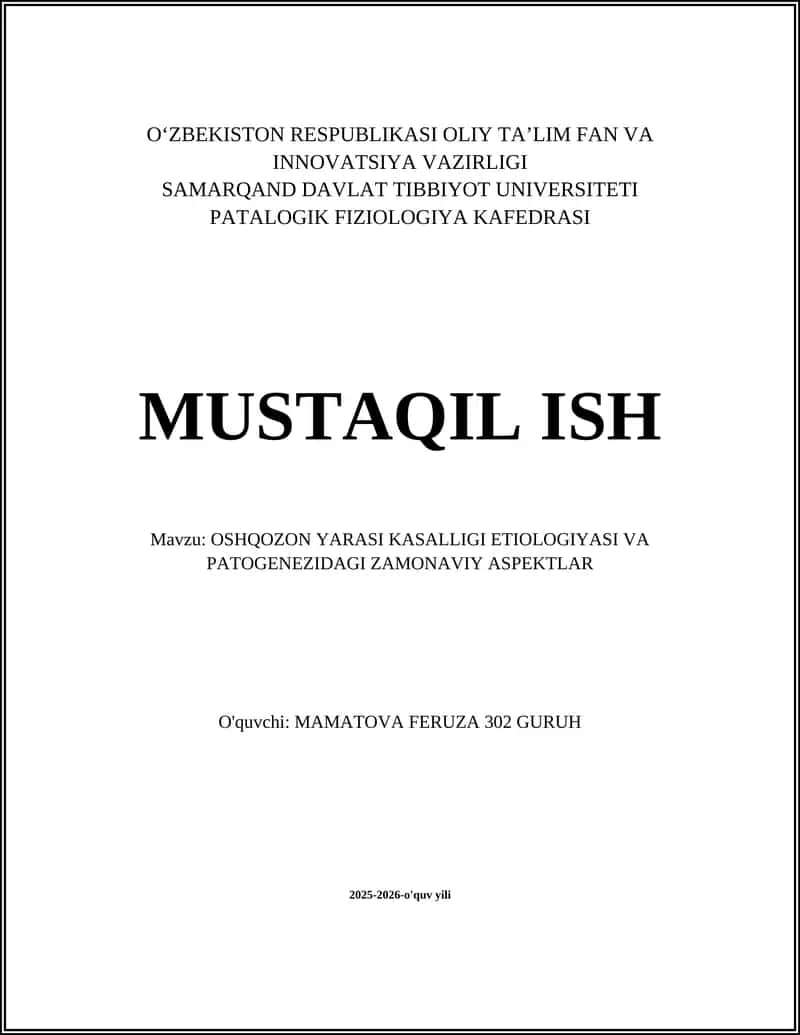 OSHQOZON YARASI KASALLIGI ETIOLOGIYASI VA PATOGENEZIDAGI ZAMONAVIY ASPEKTLAR 1