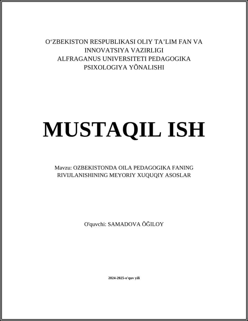 Oila Pedagogikasining Huquqiy Asoslari 1