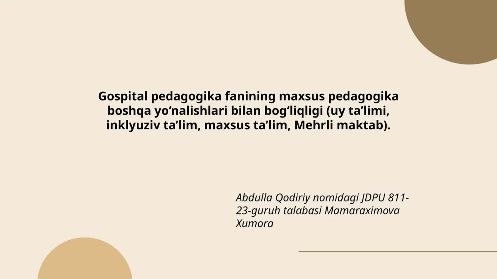 Gospital pedagogika fanining maxsus pedagogika boshqa yo‘nalishlari bilan bog‘liqligi 1