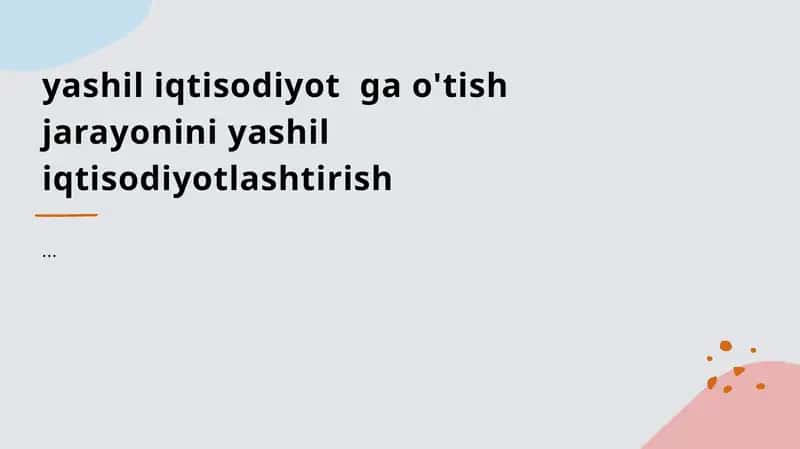 Yashil iqtisodiyotga o'tish asoslari 1