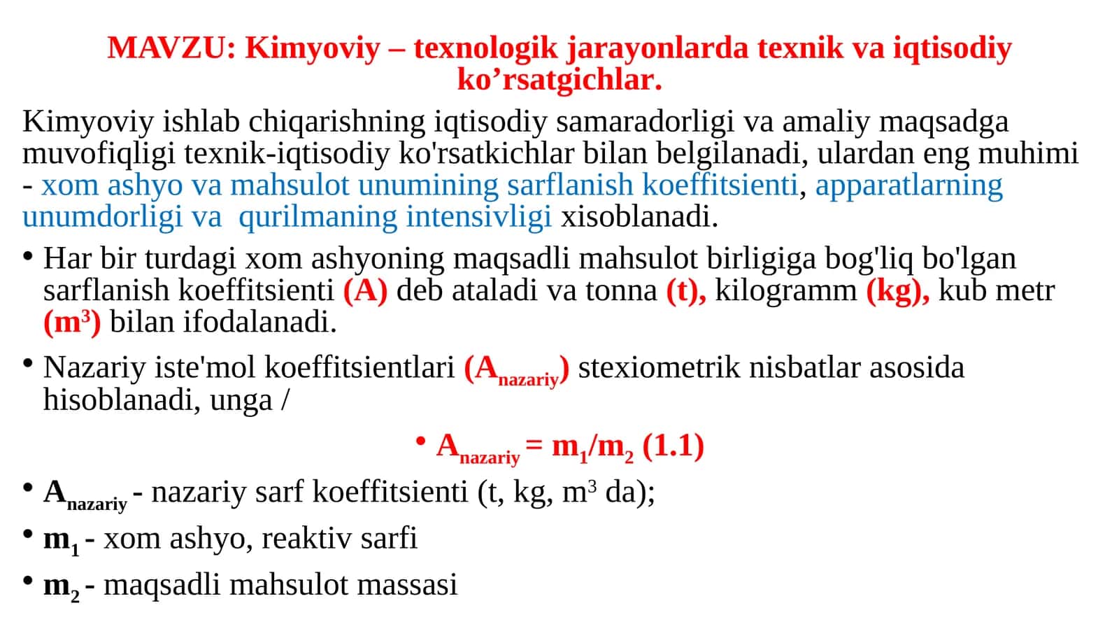 Kimyoviy–texnologik jarayonlarda texnik va iqtisodiy ko’rsatgichlar 1