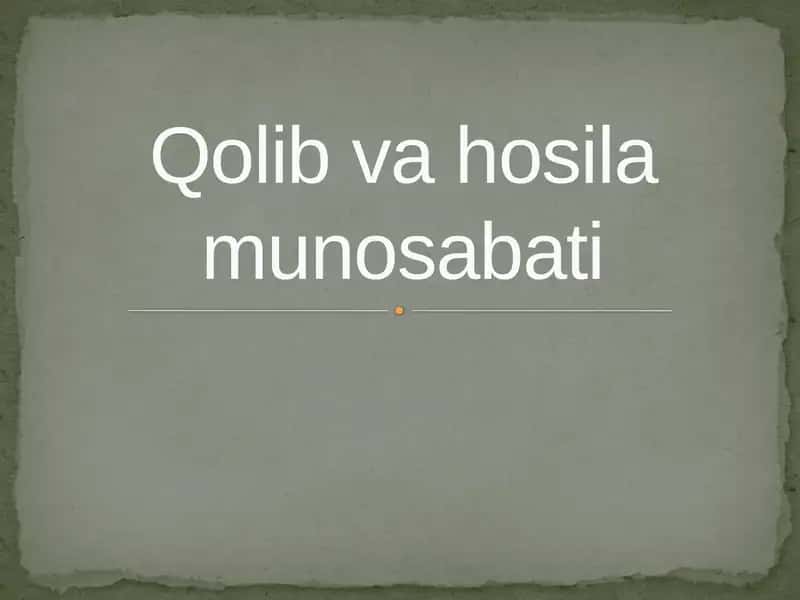 Qolib va hosila munosabati 1